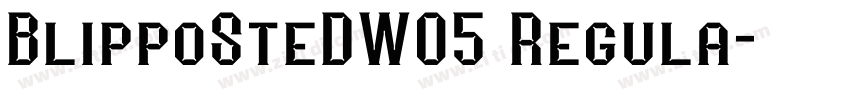 BlippoSteDW05 Regula字体转换